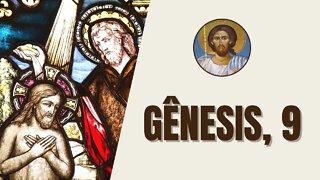 Gênesis, 9 - "Deus abençoou Noé e seus filhos: Sede fecundos – disse-lhes ele"