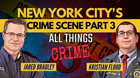 Kristian Flood - Immigration, Crime and Leadership in New York Part 3