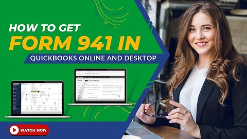 How To Get Form 941 In Quickbooks Online and Desktop