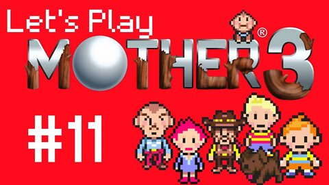 Let's Play - Mother 3 Part 11 | Runaway Egg!