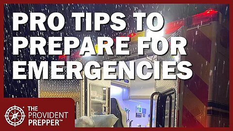 Critical Tips to Prepare for Emergencies from a Professional First Responder