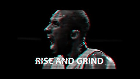 RISE AND GRIND - Motivational Speech