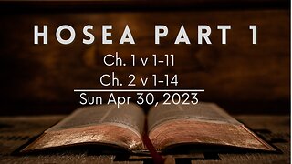 Hosea, Part 1