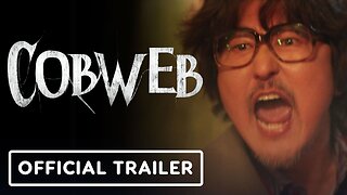 Cobweb - Official Trailer