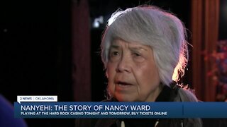 Nanyehi tells the story of Nancy Ward