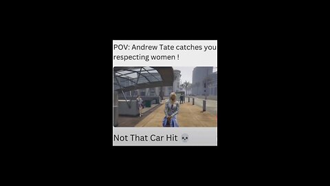 When Andrew tate catches you respecting women.