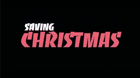 Kirk Cameron's SAVING CHRISTMAS