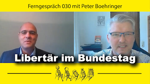 Koalitionsvertrag, Schulden und Corona-Maßnahmen (Ferngespräch 30 mit Peter Boehringer)