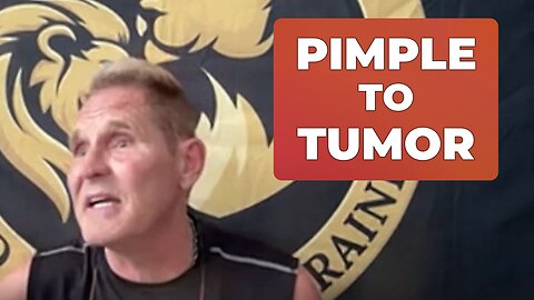 FROM A PIMPLE TO A TUMOR