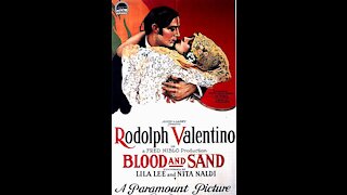 Blood and Sand (1922 film) - Directed by Fred Niblo - Full Movie
