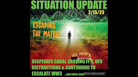SITUATION UPDATE - DESPERATE CABAL CAUSING FALSE FLAGS, UFO DISTRACTION & CONTINUE TO WW3! ...