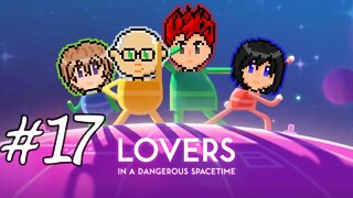 Lovers in a Dangerous Spacetime #17 - Love Hurts