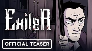 Exiler - Official Teaser Trailer