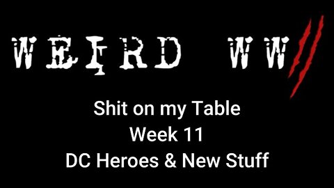 Shit on my Table - Week 11
