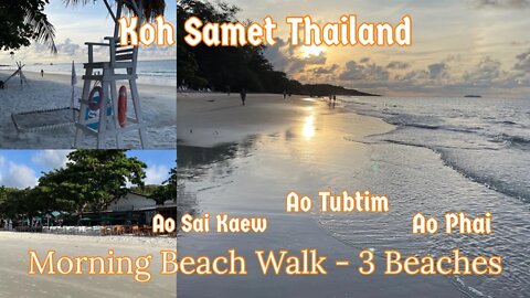 Morning Beach Walk - Koh Samet Island - 3 Beaches