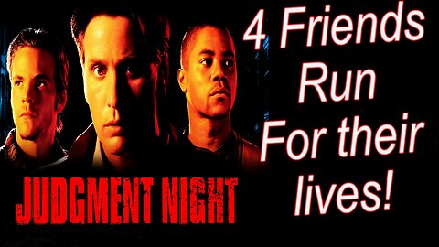 Surviving the night! #Judgment Night (1993) Movie Review