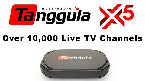 Tanggula X5 Live TV Box - The box you have been waiting for
