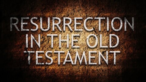 Resurrection In The Old Testament | Pastor Steven Anderson