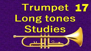 [IMPROVE YOUR SOUND] w/ Trumpet Long Tone Studies 017- Tabakov Russian Trumpet Method-Long Notes (c)