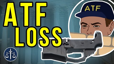 ATF Loss in Frames and Receivers Court Case
