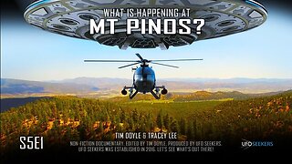 S5E1 - What is Happening at Mt Pinos