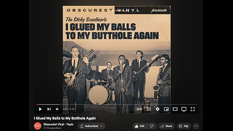 I Glued My Balls to My Butthole Again New 1960s Hit