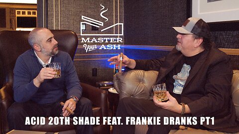 Drew Estate Acid 20th CT Shade | Cocktail Pairings Feat. Frankie Dranks PT1