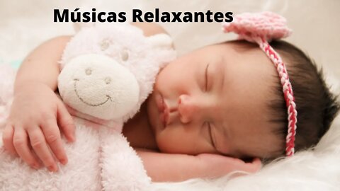 Música relaxante, Música de Ninar e Acalmar Bebês. Canção de Ninar e Acalmar os Bebês.