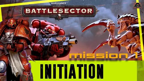 Warhammer 40k Battlesector Initiation [Campaign Mission 1] Walkthrough