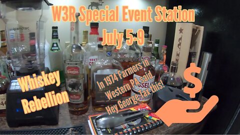Whiskey Rebellion Special Event Station!