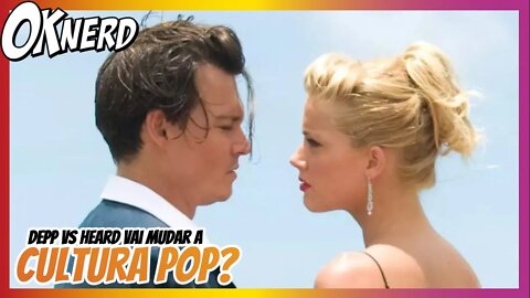 Depp vs Heard e como este julgamento mudará a cultura POP