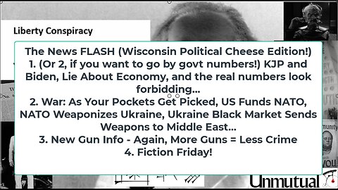 Liberty Conspiracy LIVE 7-5-24! Biden Lies in Wis, Economy Dark, As NATO Hands Ukraine $, GUNS!