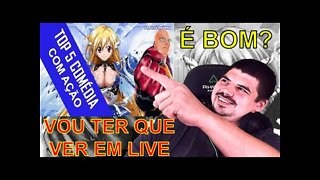 REACT TOP 5 Melhores Animes de Comédia com Ação - Intoxi Anime - MELHOR DO MUNDO