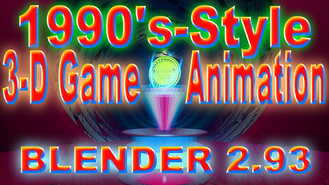 1990's-Style 3D Game Animation - Blender 2.93 -