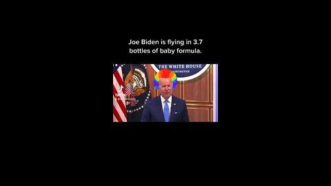 Joe Biden flying in 3.7 bottles of baby formula