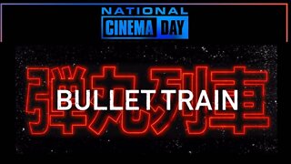 Bullet Train - Totally Worth $3