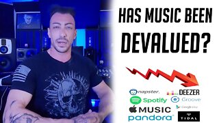 The Devaluation of Music