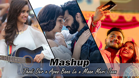 Love Mashup 2023 with Lyrics | Apna Bana Le x Maan Meri Jaan X Thodi Der | Subscribe @ikramlyrics