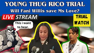 Young Thug RICO-Trial - Will Fani Willis save Ms Love from disqualification?