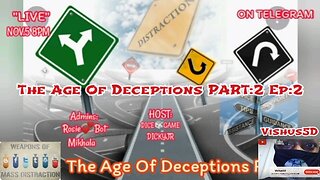 The Age Of Deceptions PART:2 Ep:2 #VishusTv 📺 🔥🔥 info