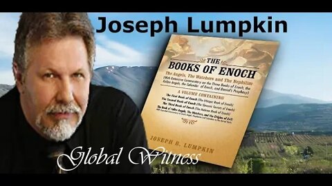 WHO IS ENOCH THE FALLEN ANGELS AND THE WATCHERS? -W/ AUTHOR JOSEPH LUMPKIN