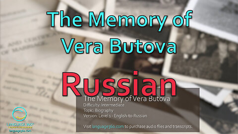 The Memory of Vera Butova: Russian