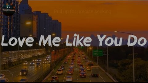 Love Me Like You Do Song (Lyrics)