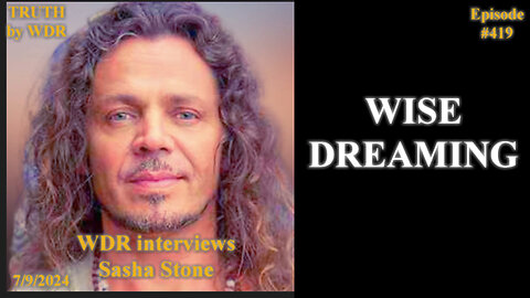 Wise Dreaming - TRUTH by WDR - Ep. 419 preview