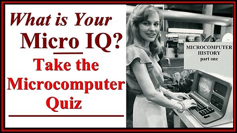 Take the Microcomputer History Quiz. Intermediate Level. (PC History Trivia Test, just for fun)