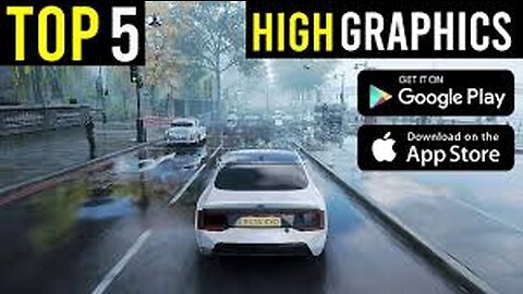 Top 5 amazing high graphics Android games..