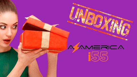 A Z América i 55 2021 Unboxing