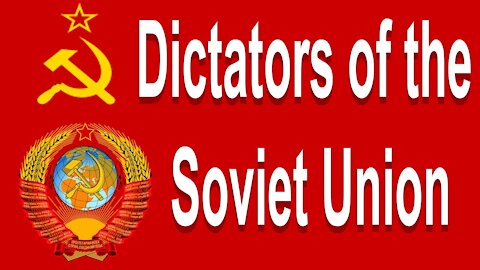 Every Dictator of the Soviet Union Explained