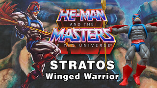 Stratos - He-Man and the Masters of the Universe Cartoon Collection -Unboxing & Review