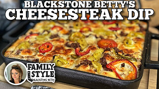 Blackstone Betty's Cheesesteak Dip | Blackstone Griddles